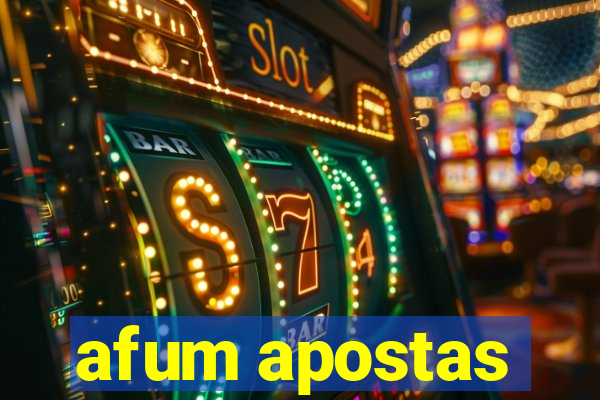 afum apostas